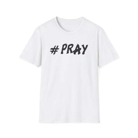 #Pray T-Shirt