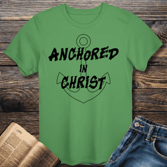 Anchored in Christ Tee