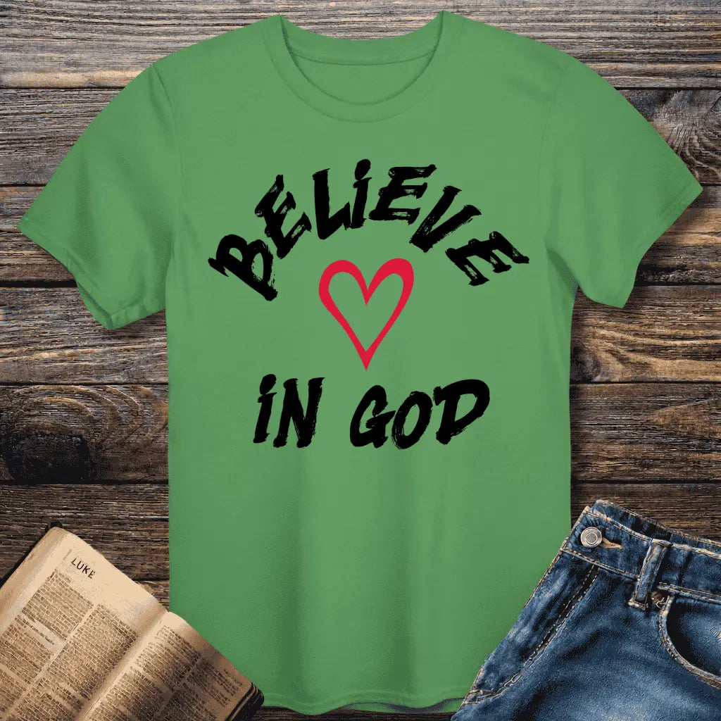 Believe in God Tee