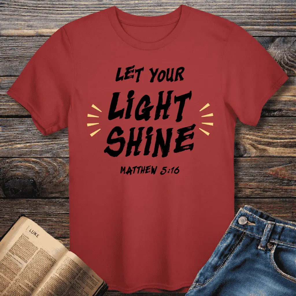 Let Light Shine Tee
