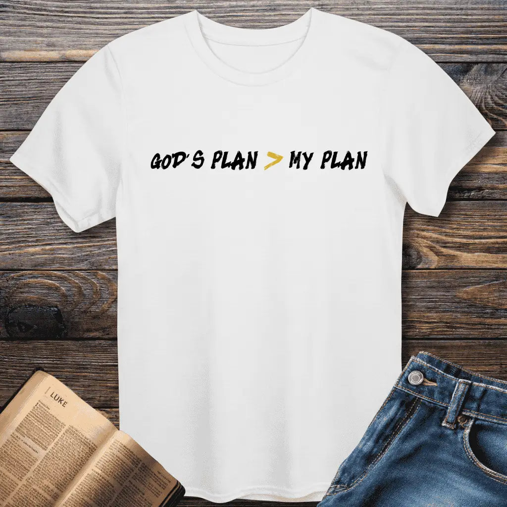 God's > My Plan Tee