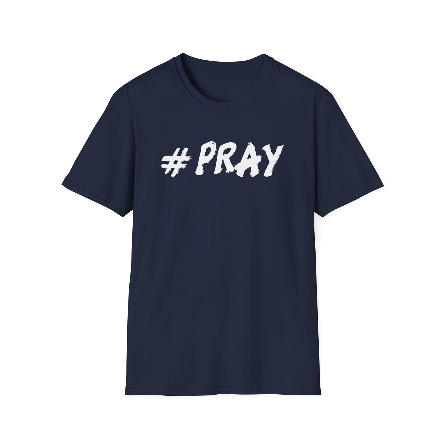 #Pray T-Shirt