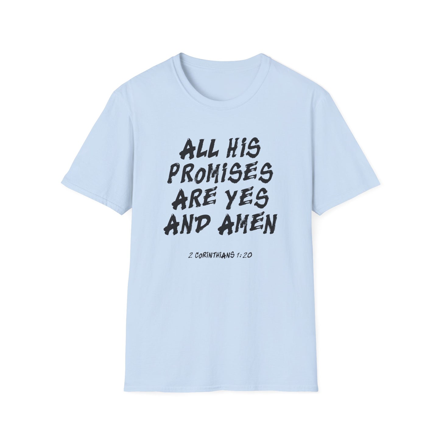 Promises Are Yes and Amen Tee
