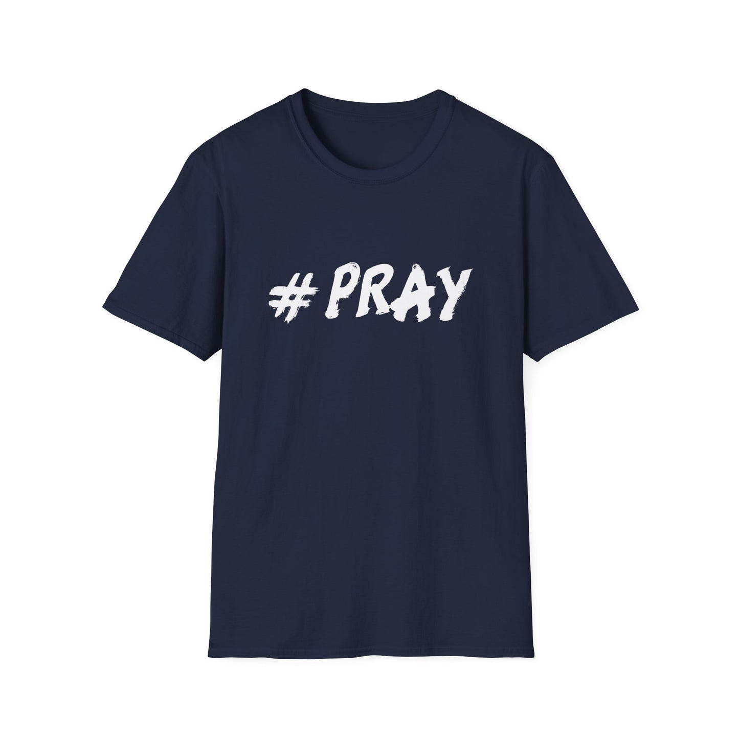 #Pray T-Shirt