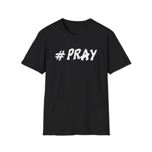 #Pray T-Shirt