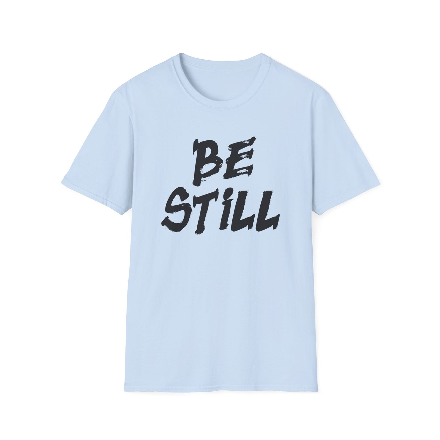 Be Still Tee