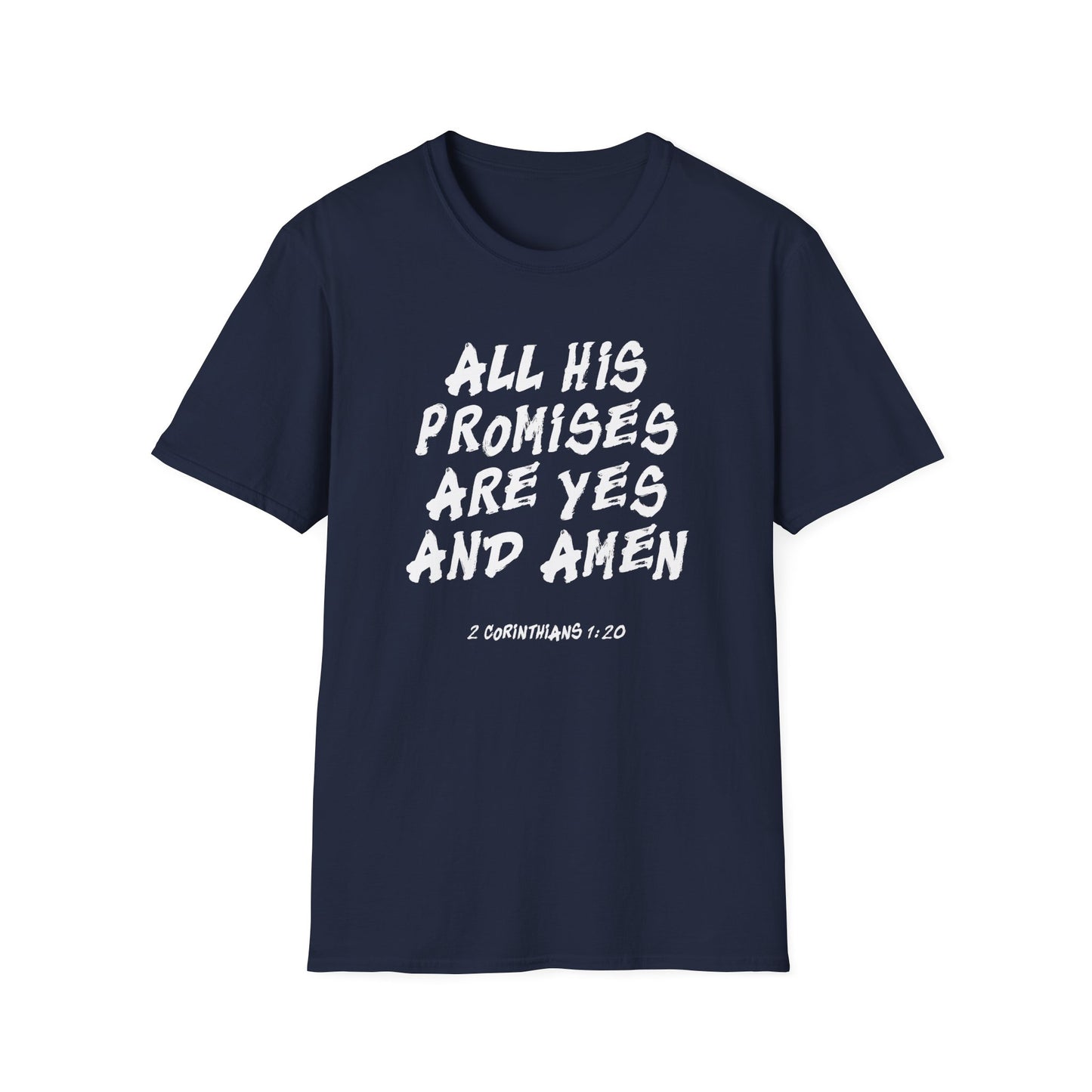 Promises Are Yes and Amen Tee