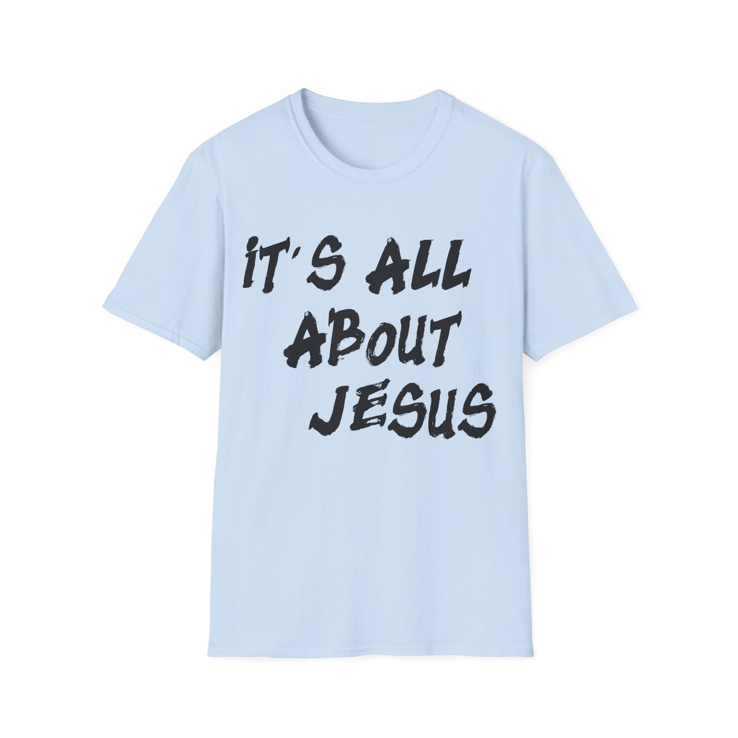 It's All About Jesus Tee