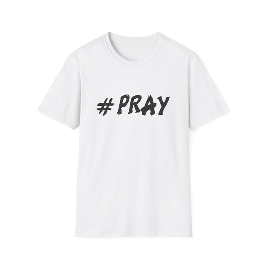#Pray T-Shirt