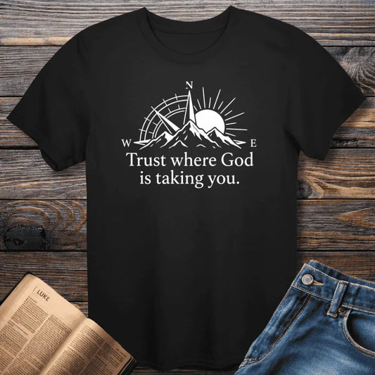 Trust God Tee