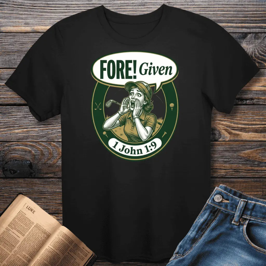 Fore Given F Tee