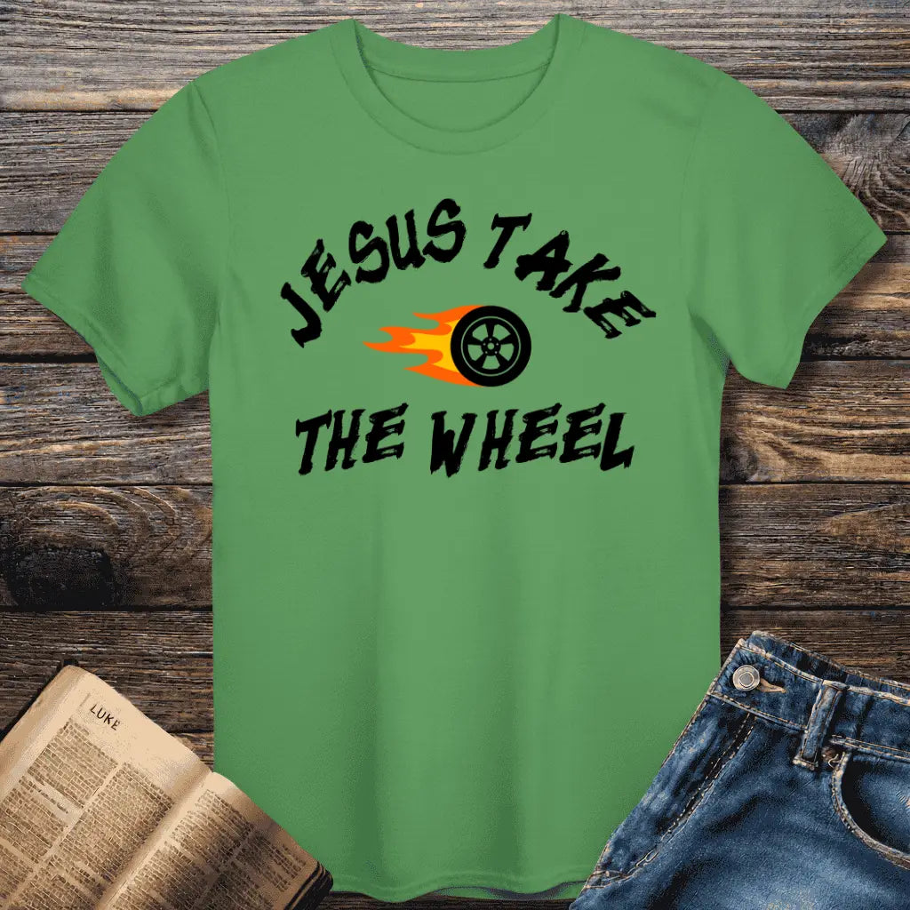 Jesus Take Wheel Tee