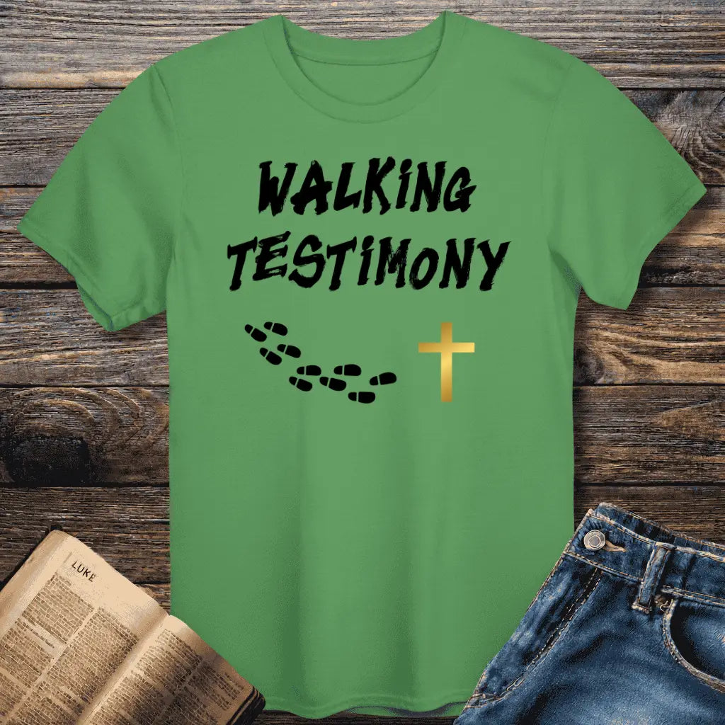 Walking Testimony Tee