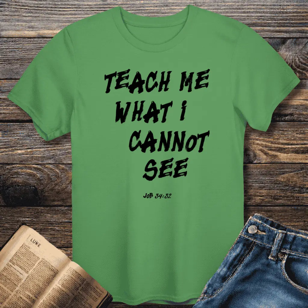 Teach Me Tee