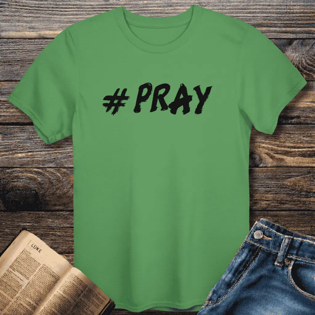 #Pray Tee