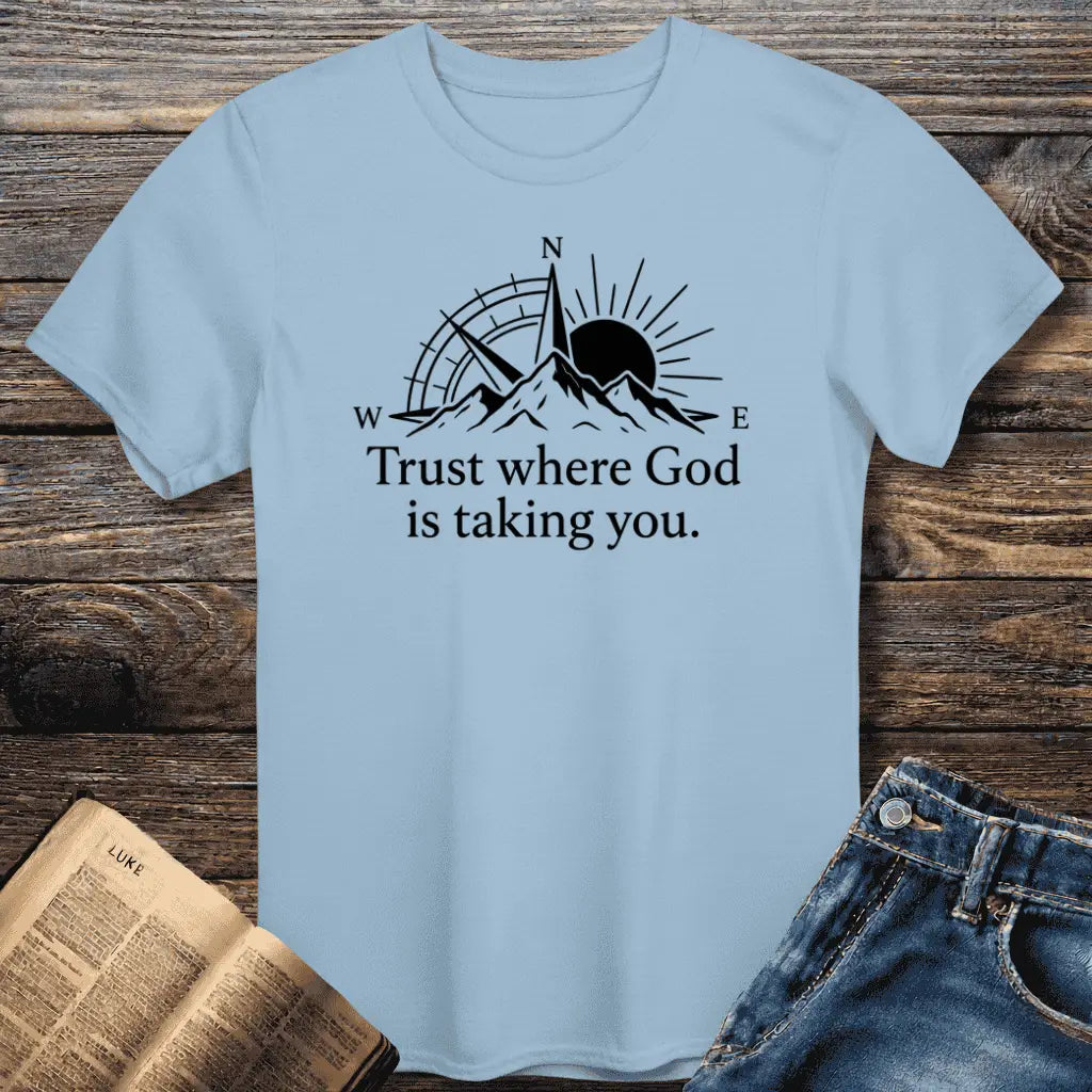 Trust God Tee