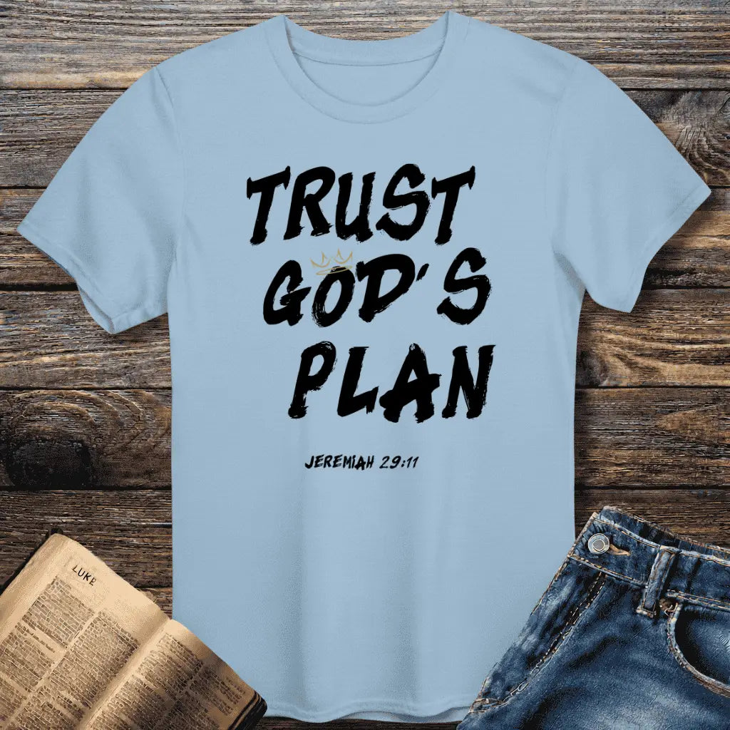 Trust God's Plan Tee