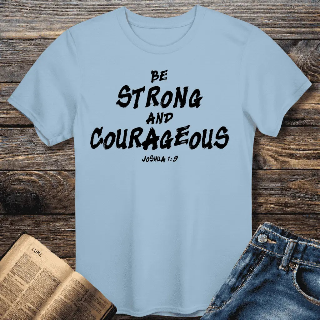 Be Strong Tee