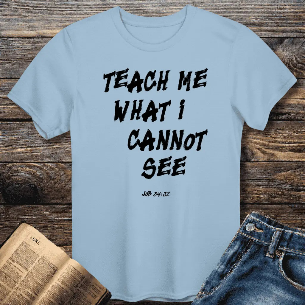 Teach Me Tee