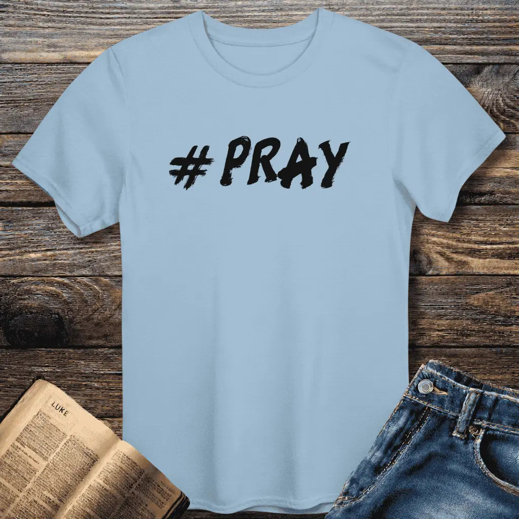 #Pray Tee