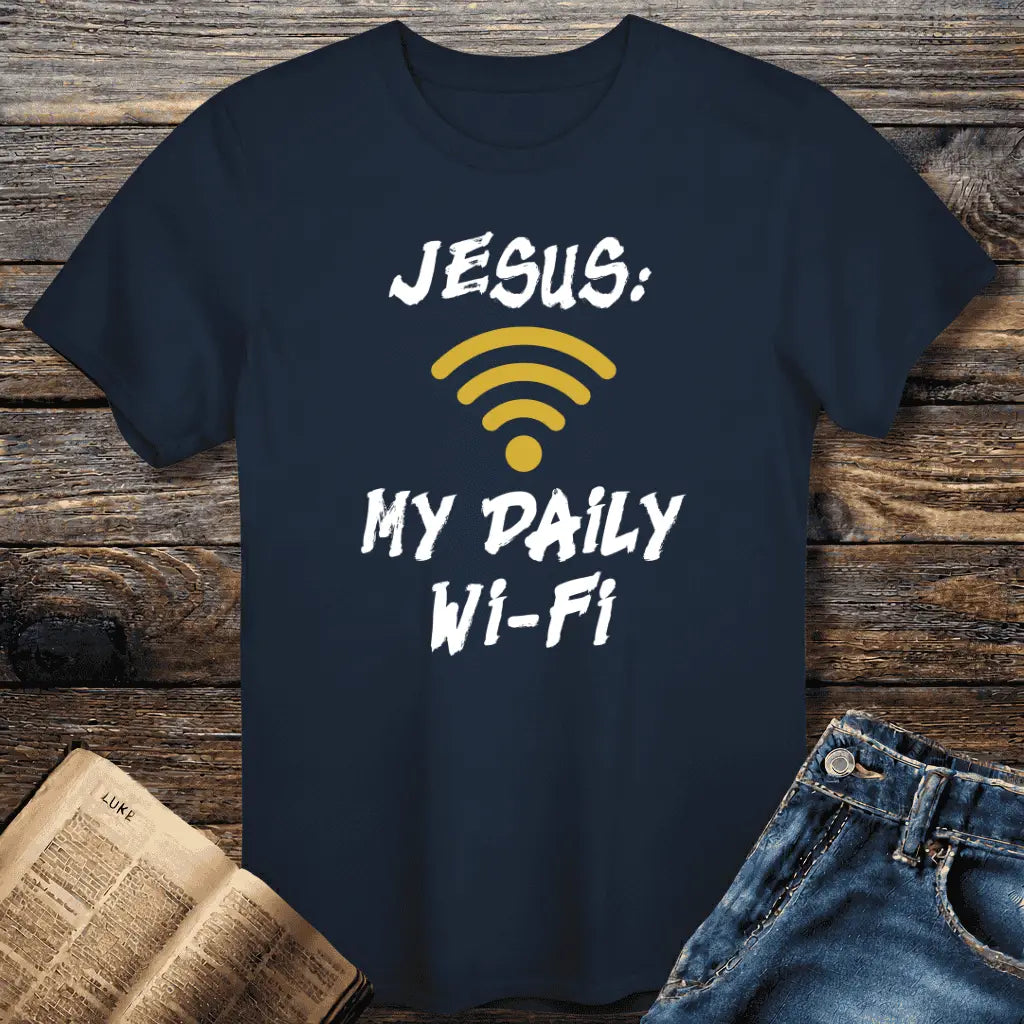 Jesus Daily Wi-Fi Tee
