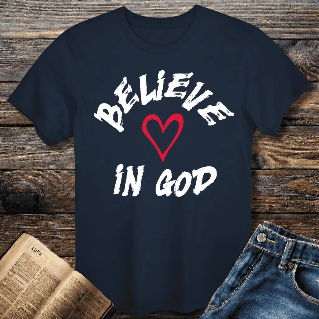 Believe in God Tee