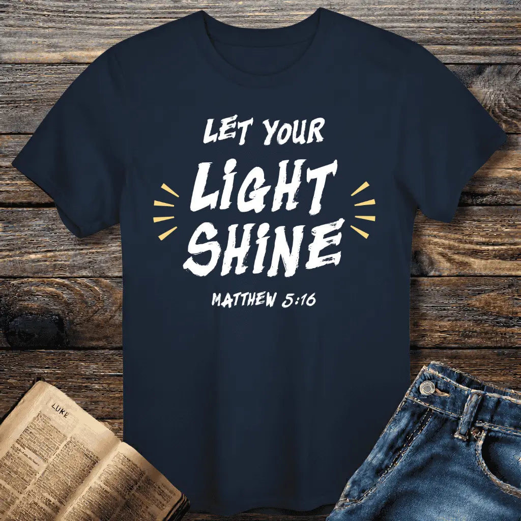 Let Light Shine Tee