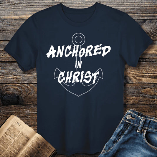 Anchored in Christ Tee