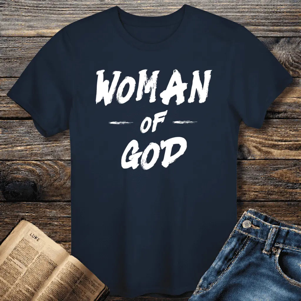 Woman of God Tee