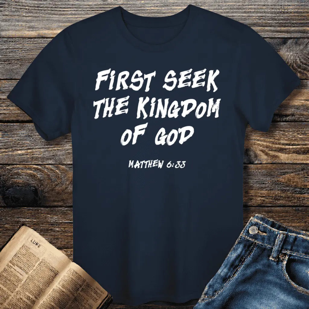 Seek The Kingdom Tee