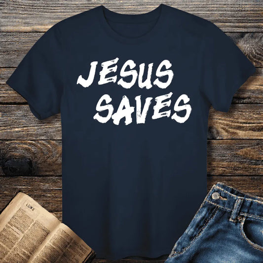 Jesus Saves Tee
