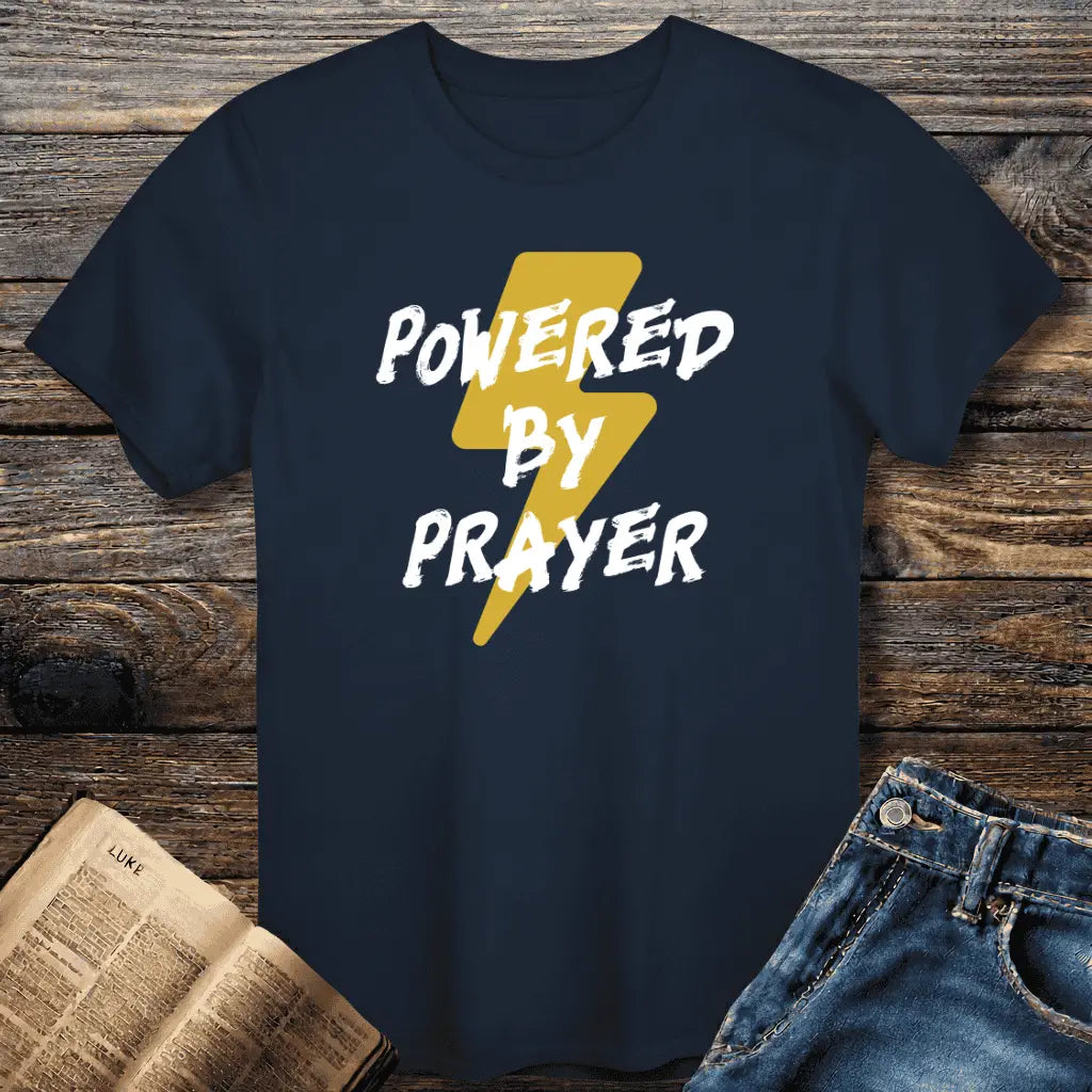 Powered by Prayer Tee
