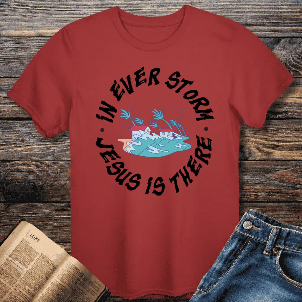 Storm Jesus There Tee