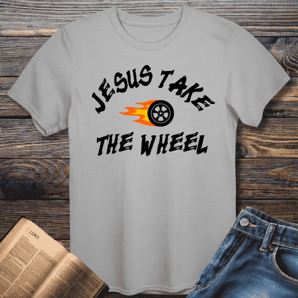 Jesus Take Wheel Tee