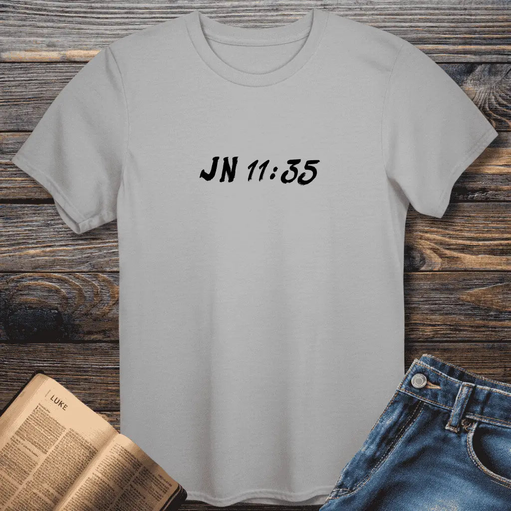John 11:35 Tee