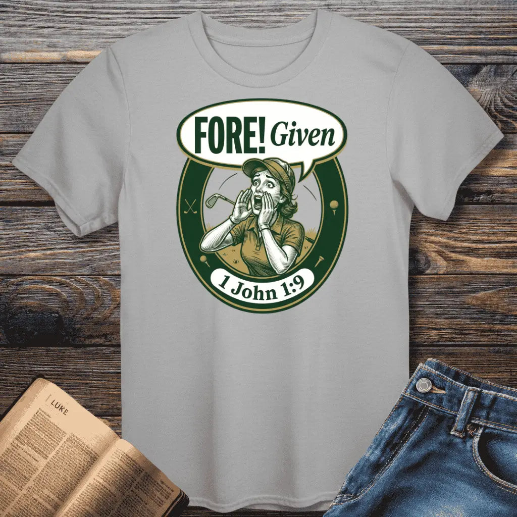 Fore Given F Tee