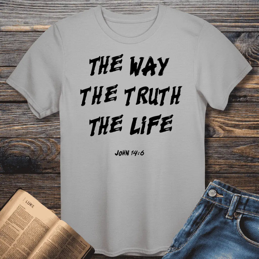 The Way Truth Life Tee