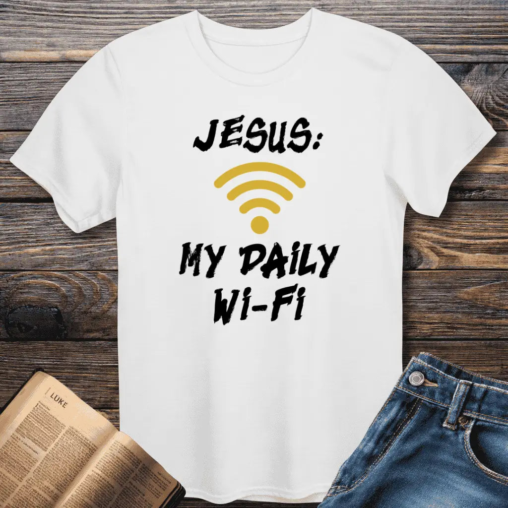 Jesus Daily Wi-Fi Tee